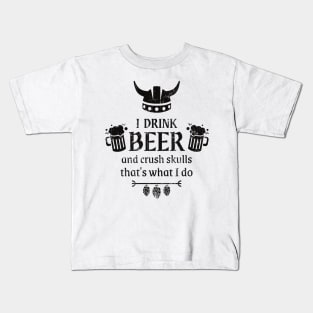 Viking Beer Drinker Funny Saying Kids T-Shirt